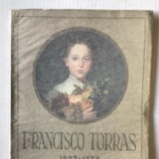Libros antiguos: FRANCISCO TORRAS I ARMENGOL. - AJUNTAMENT CONSTITUCIONAL DE TERRASSA.