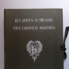 Libros antiguos: LES CHEF D'OEUVRE DES GRANDS MAÎTRES 1903 - 1ª SERIE COMPLETA. Lote 277055418