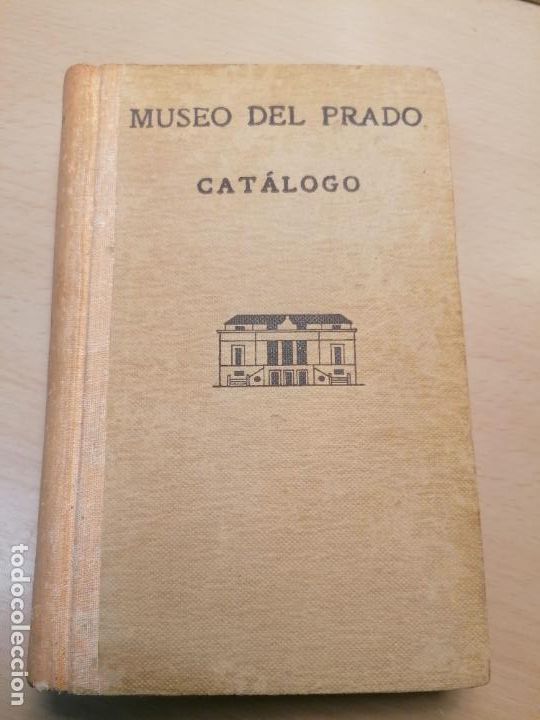 Libros antiguos: Museo del Prado, Catalogo. 1945 Madrid - Foto 1