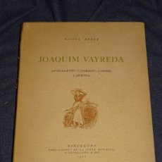 Libros antiguos: (M20) RAFAEL BENET - JOAQUIM VAYREDA, DEDICADO Y FIRMADO POR RAFAEL BENET, BARCELONA 1922. Lote 363994956