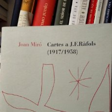Libros antiguos: CARTES A J.F. RÀFOLS (1917-1958) - JOAN MIRÓ. Lote 375690274
