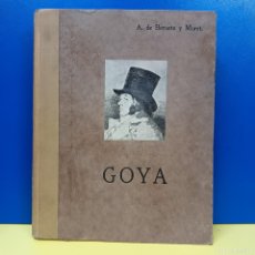 Libros antiguos: GOYA POR A. DE BERUETE Y MORET - MADRID 1928 - GOYA - F.J. SANCHEZ CANTON. Lote 403352294