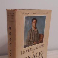 Libros antiguos: LA VIDA Y EL ARTE DE IGNACIO ZULOAGA. LAFUENTE FERRARI, 1949. TIRADA LIMIT. CON AGUAFUERTE ORIGINAL