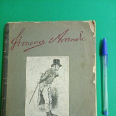 Libros antiguos: ANTIGUO LIBRO DEL PINTOR JIMENEZ ARANDA. BERNARDINO DE PANTORBA. MADRID 1930.