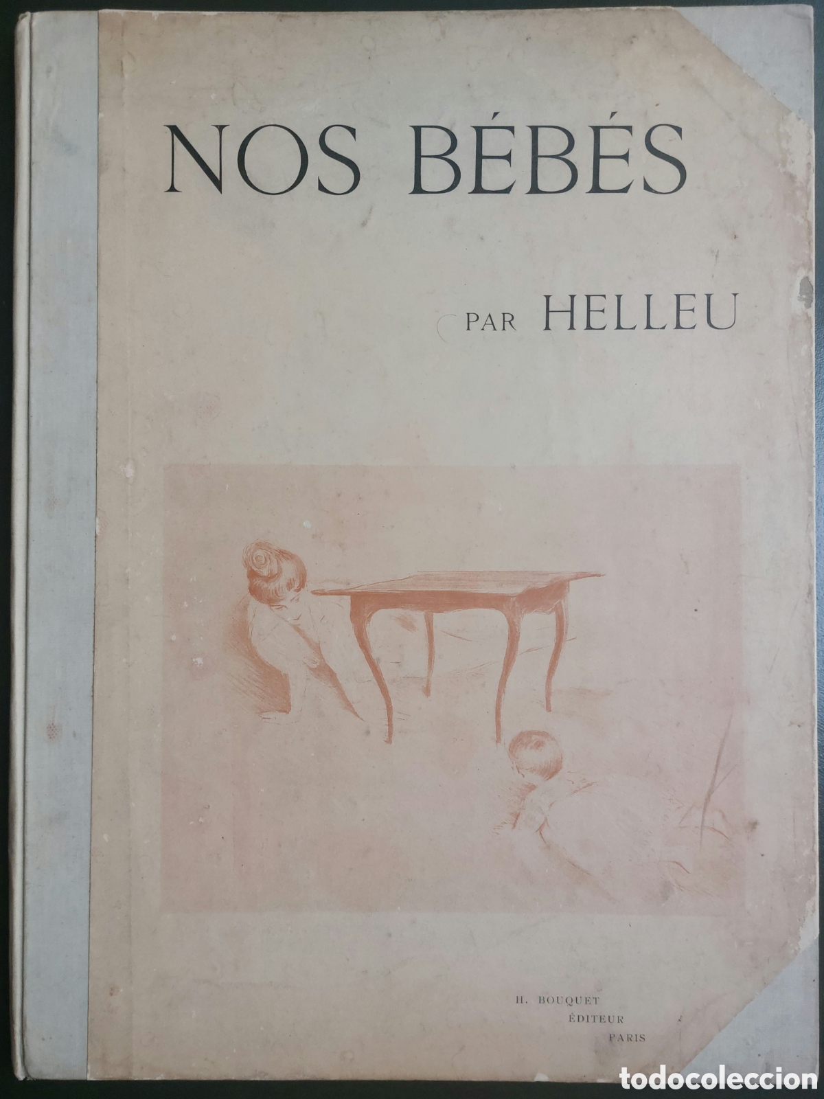 Libros antiguos: Nos B&eacute;b&eacute;s par Helleu. - Foto 1