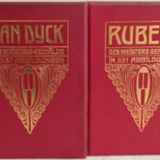 Libros antiguos: KLASSIKER DER KUNST. VAN DYCK Y RUBENS. VV.AA. DEUTSCHE VERLAG. 2 VOL. 1909.
