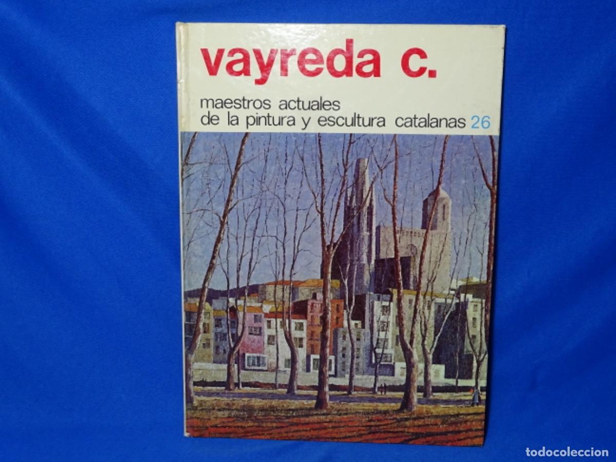 Libri antichi: VAYRDA C 26. MAESTROS ACTUALES DE LA PINTURA. EX-LIBRIS JOS&Eacute; M&ordf; DRAPER.
