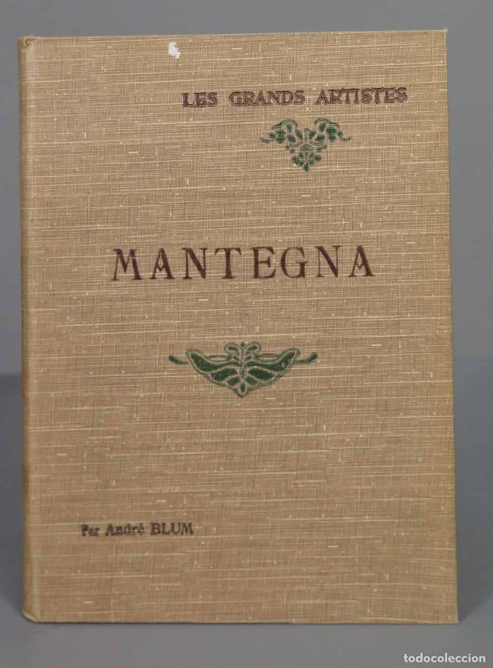 Libros antiguos: Mantegna. Blum,Andr&eacute;. - Foto 1
