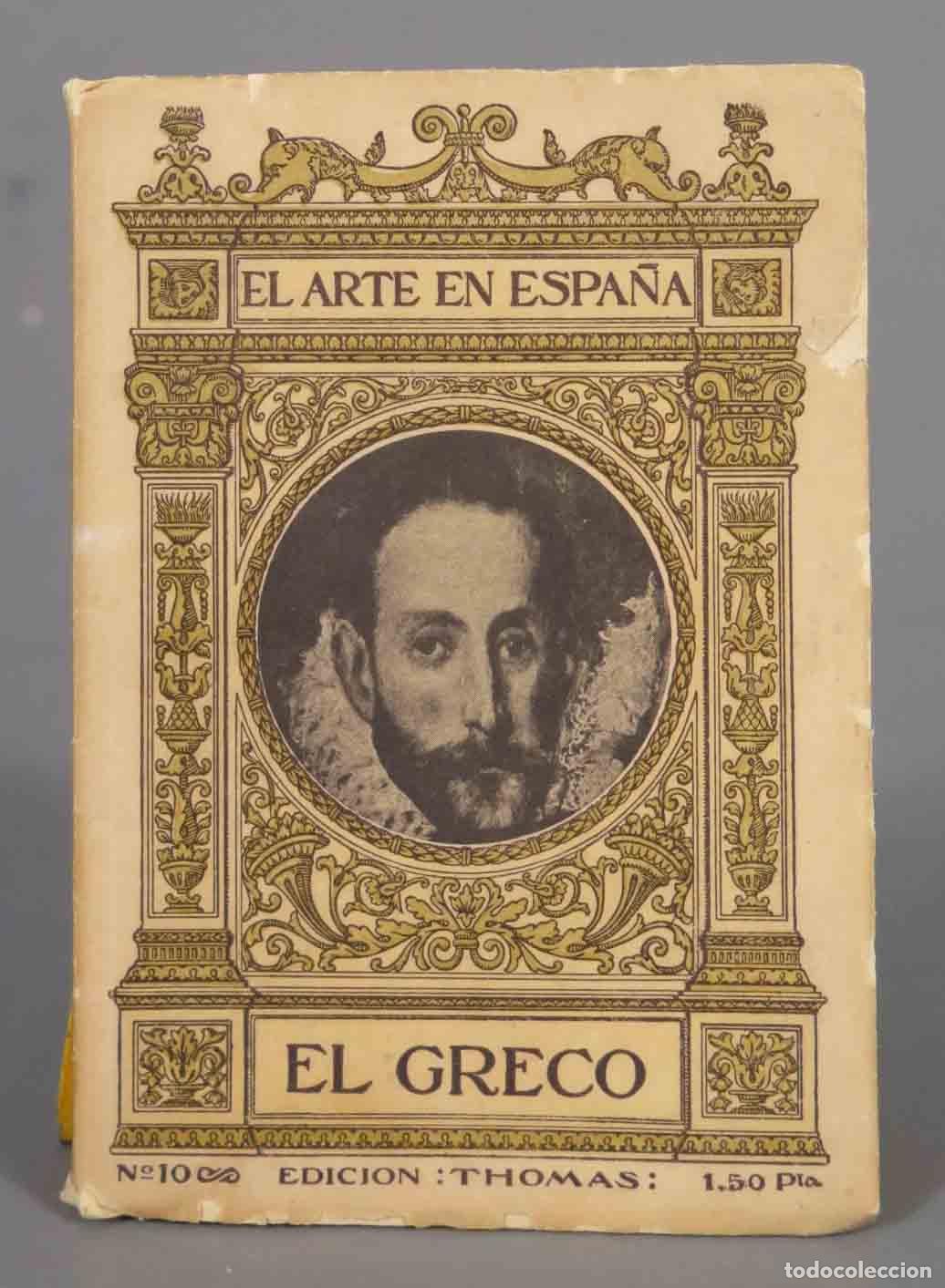 Libros antiguos: EL GRECO. EL ARTE EN ESPA&Ntilde;A. THOMAS - Foto 1
