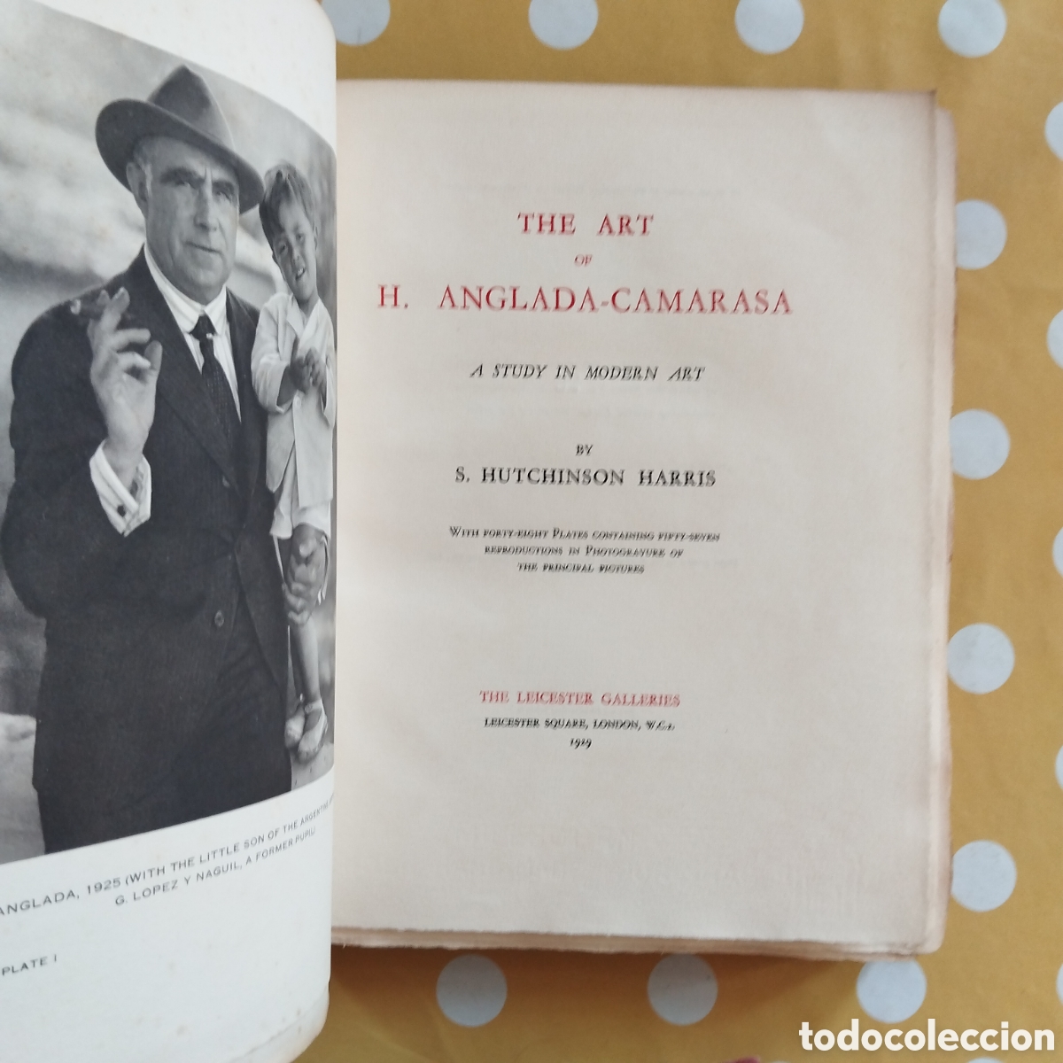 Antiquarische B&uuml;cher: THE ART OF HERMEN ANGLADA-CAMARASA 28/50 SIGNAT S. HUTCHINSON HARRIS 1929 LEICESTER GALLERIES