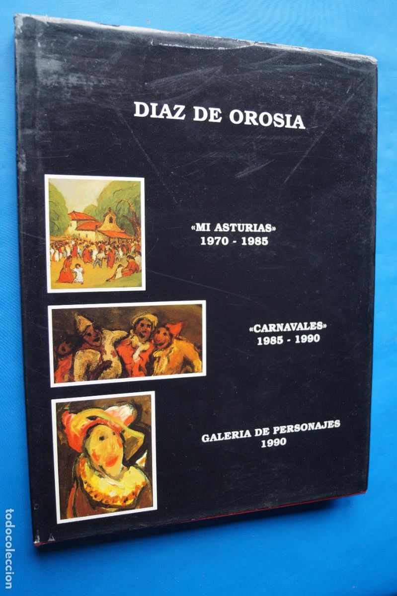 Libros antiguos: MI ASTURIAS, CARNAVALES. GALERIA PERSONAJES. DIAZ DE OROSIA. JESUS VILLA PASTUR