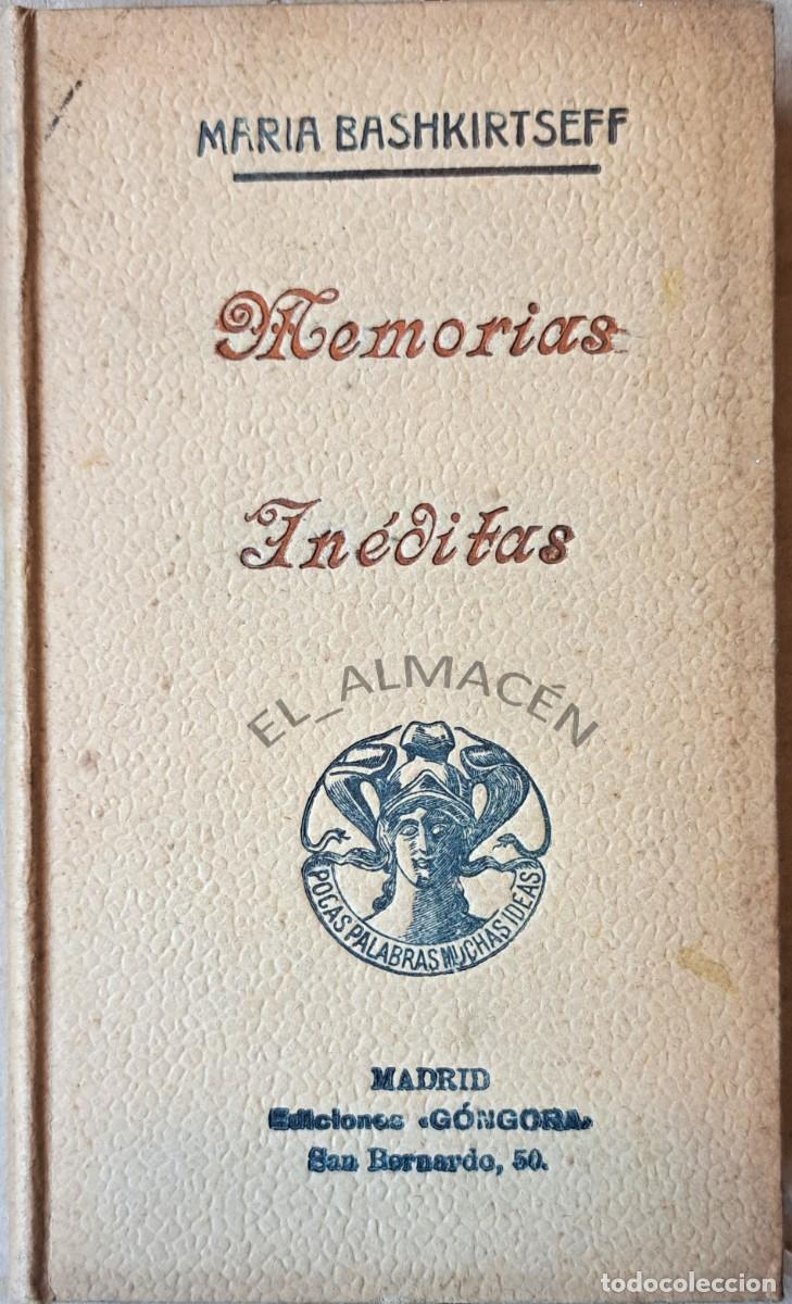 Antiquarische B&uuml;cher: MEMORIAS IN&Eacute;DITAS (MARIE BASHKIRTSEFF, 1913) SIN USAR.