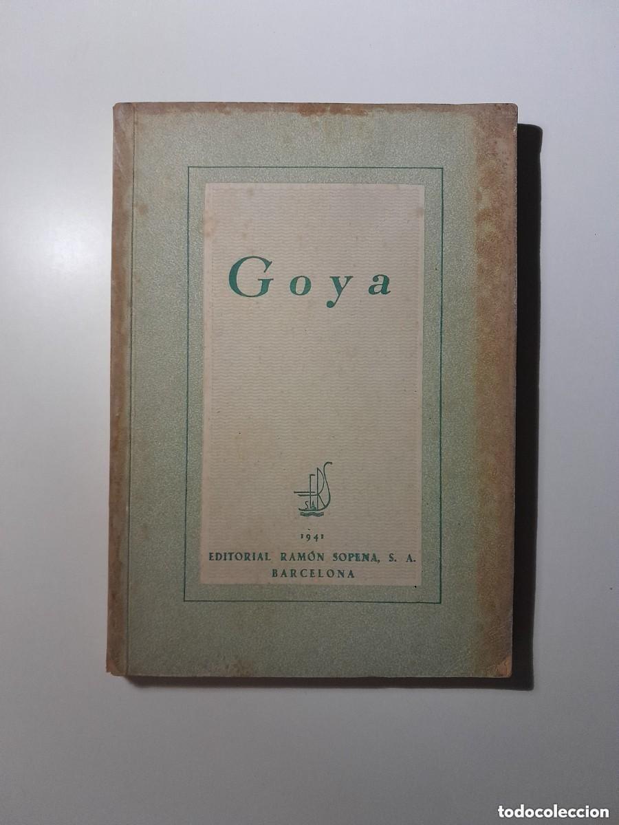 Antiquarische B&uuml;cher: GOYA - ERSSA (RAM&Oacute;N SOPENA, 1941)
