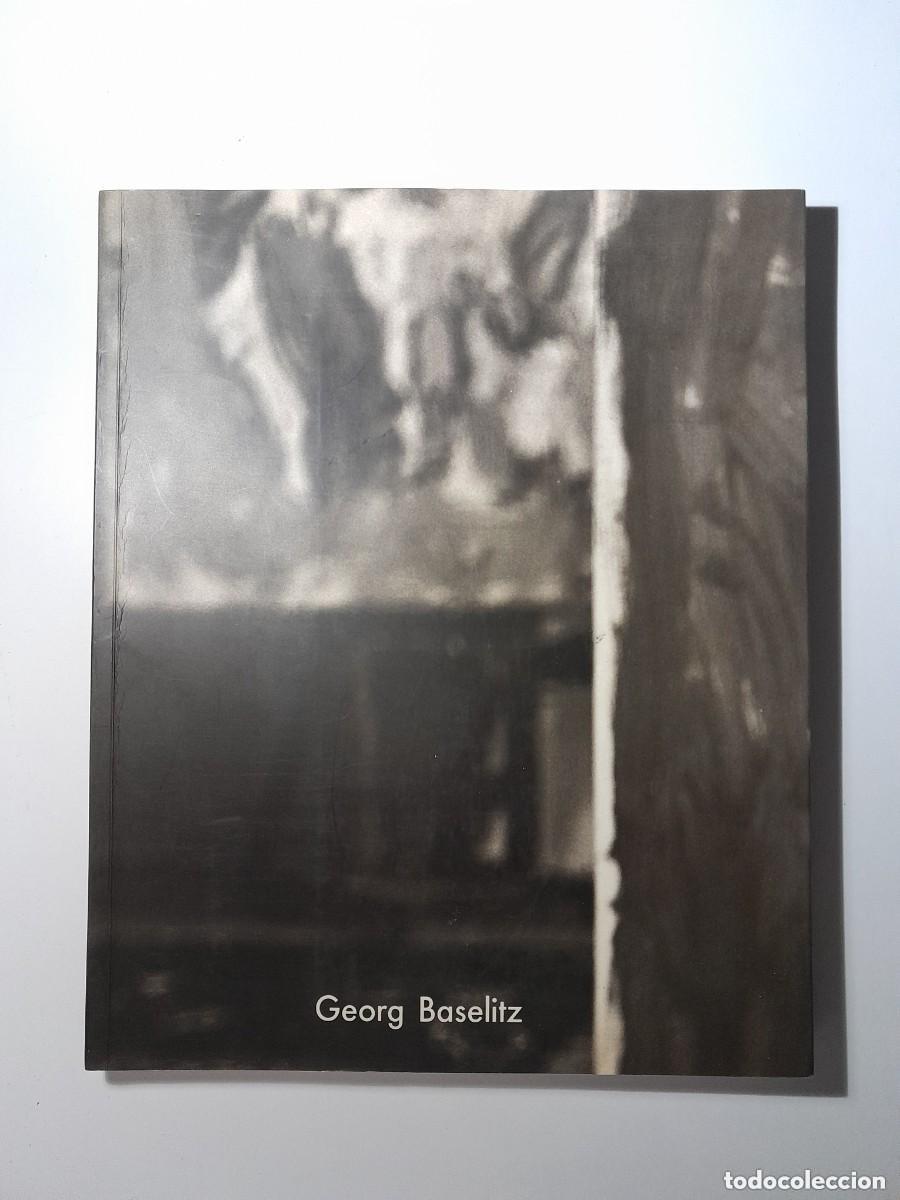 Libros antiguos: GEORG BASELITZ - FUNDACI&Oacute; CAIXA DE PENSIONS (1990)
