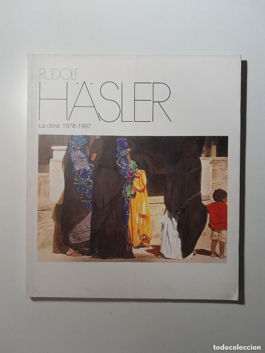 Libros antiguos: RUDOLF H&Auml;SLER. LA OBRA: 1978-1997 (1998)