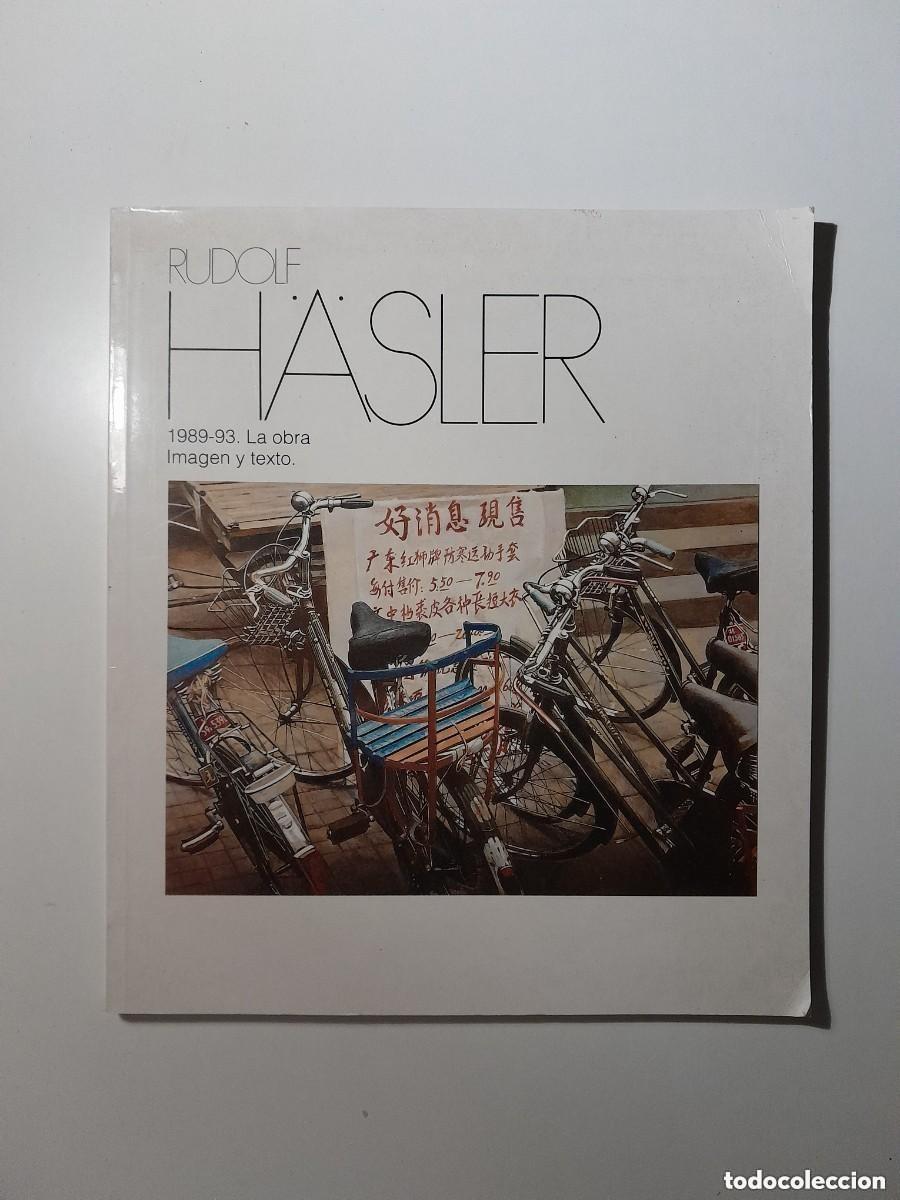 Libros antiguos: RUDOLF H&Auml;SLER. 1989-93: LA OBRA - RUDOLF H&Auml;SLER (DIP VALLADOLID1993) EJEMPLAR FIRMADO POR EL ARTISTA