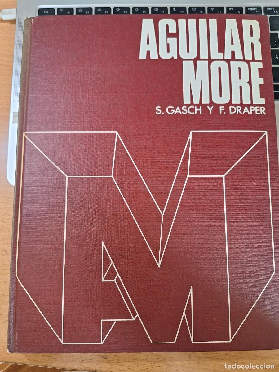 Libros antiguos: AGUILAR MORE de S. Guasch y F. Fraper GRANDES MAESTROS DEL SIGLO XX
