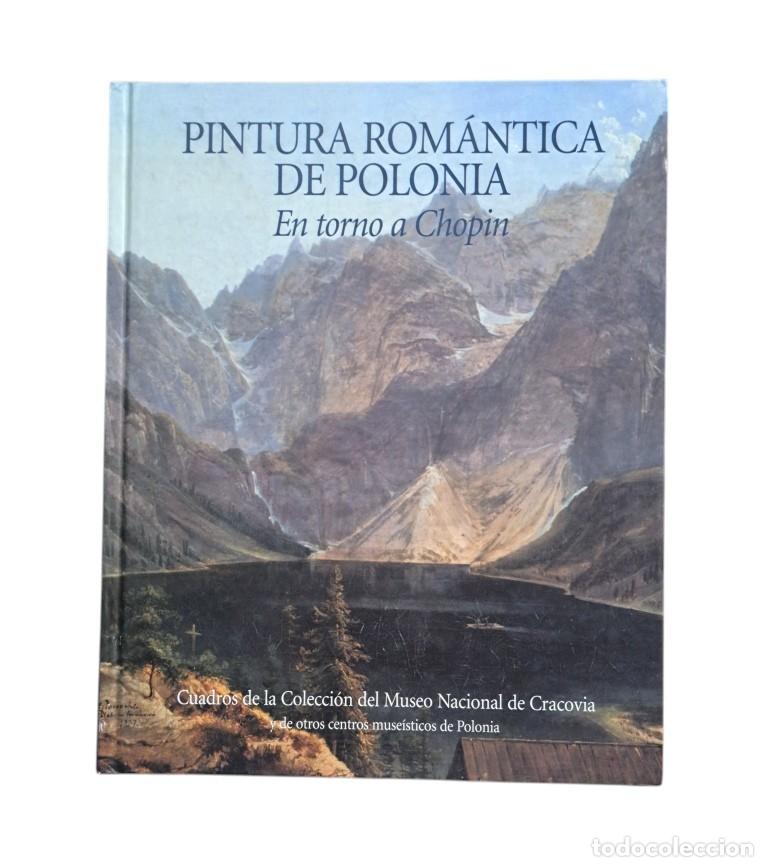 Libros antiguos: VV.AA.- PINTURA ROM&Aacute;NTICA EN POLONIA