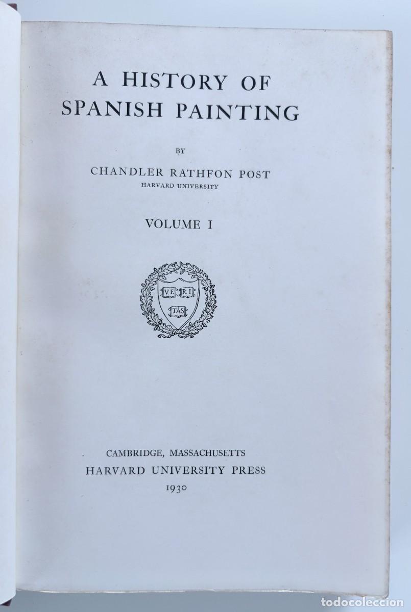 Libros antiguos: Chandler Rathfon Post, A History of Spanish Painting. Volume I, Harvard University Press, 1930