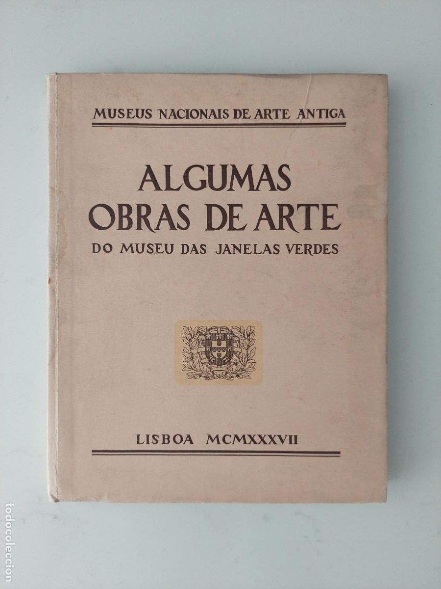 Libros antiguos: Algumas obras de arte do Museu das Janelas Verdes - Lisbon.,