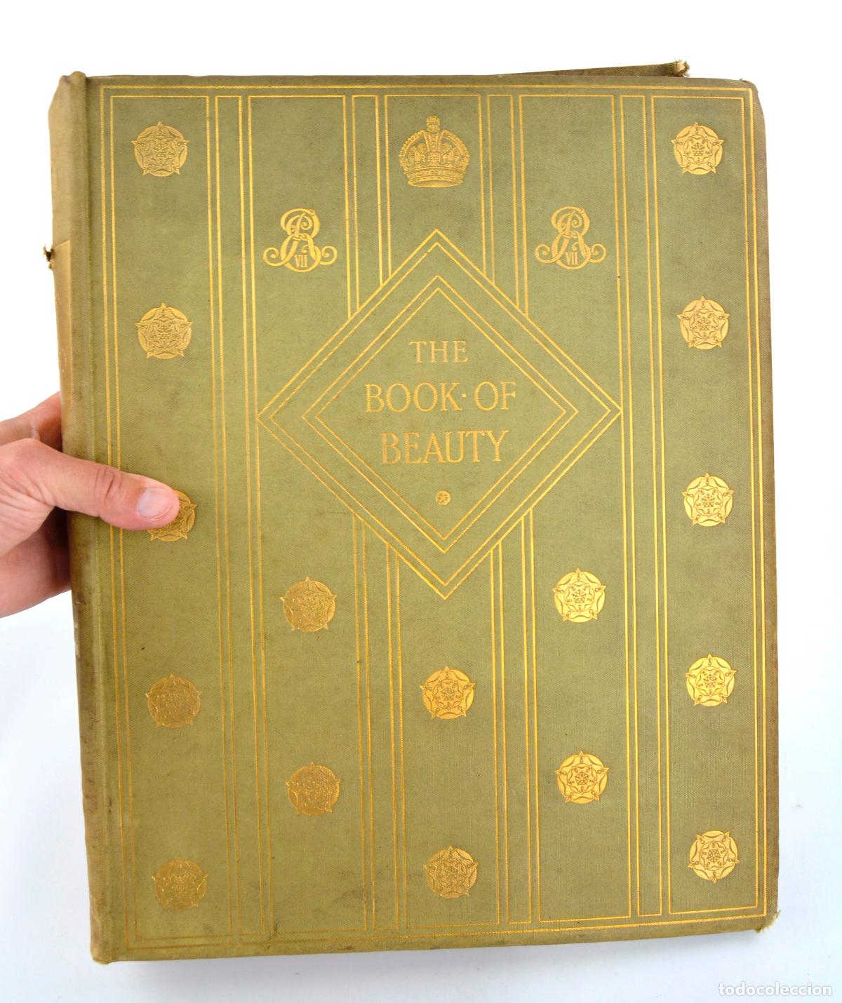 Antiquarische B&uuml;cher: The Book of Beauty (King Edward VII), collection of Beautiful Portraits, 1902, Hutchinson, London.