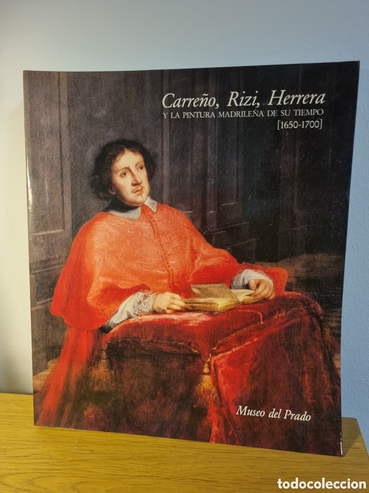 Antiquarische B&uuml;cher: Carre&ntilde;o, Rizi. Herrera y la pintura madrile&ntilde;a de su tiempo (1650-1700). Museu del Prado
