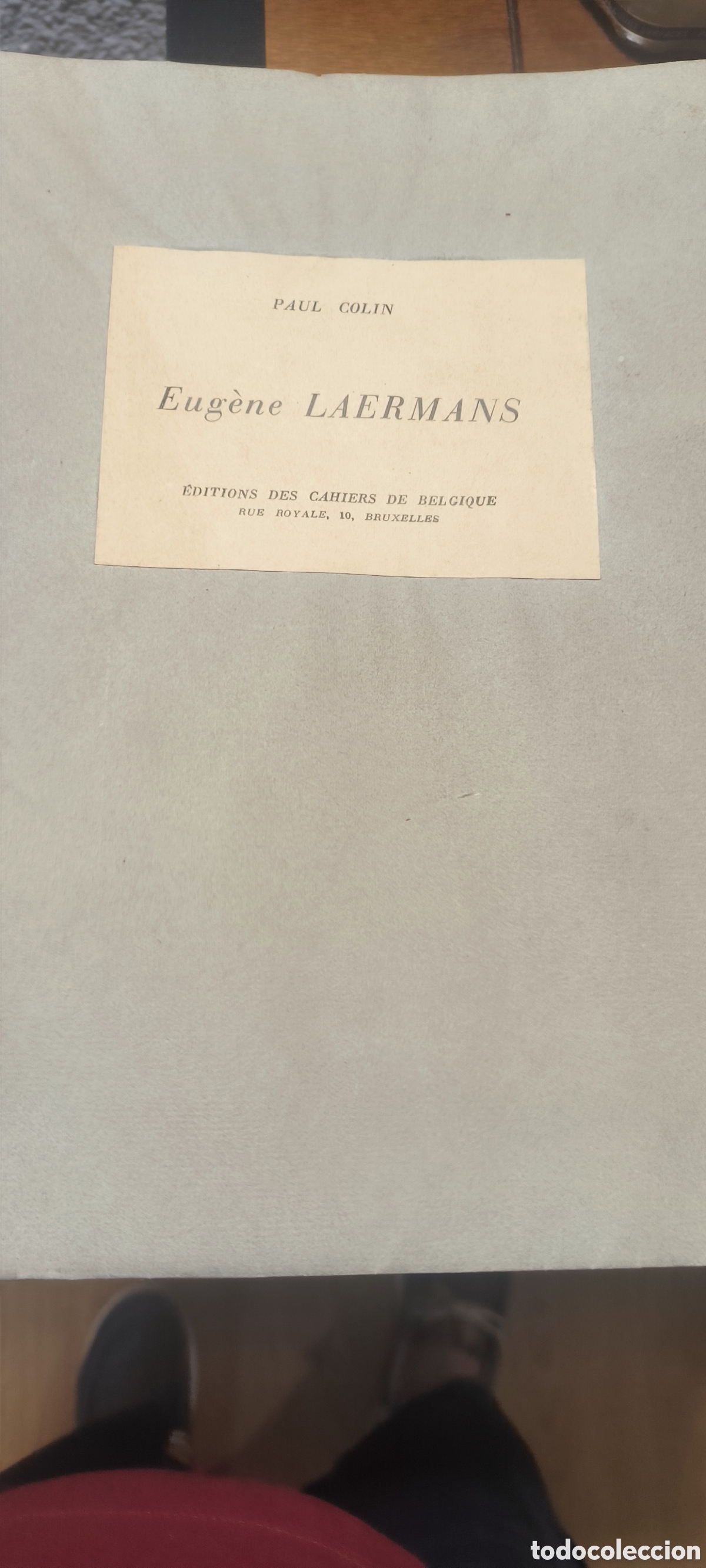 Libros antiguos: Libro Eugene Laermans de Paul Col&iacute;n numerado 696/1000 1929