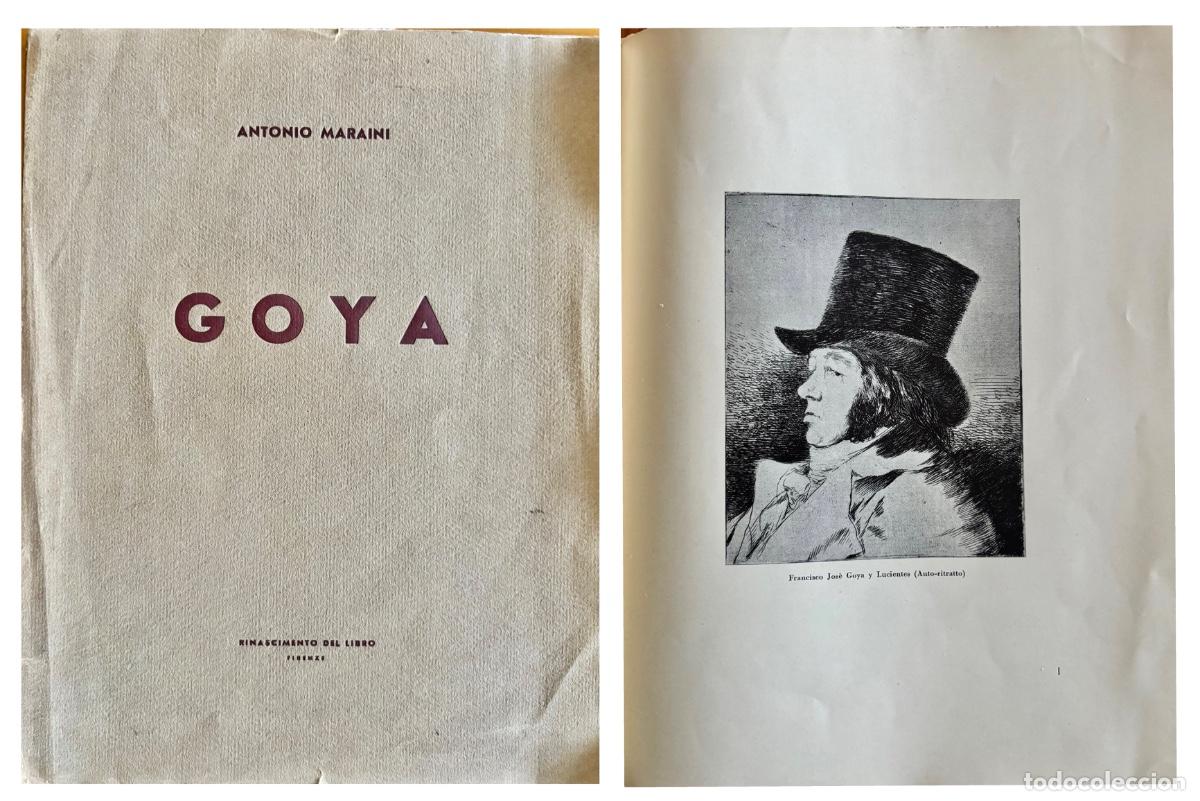 Libros antiguos: GOYA INCISORE- ANTONIO MARAINI- FIRENZE- FLORENCIA- 1927