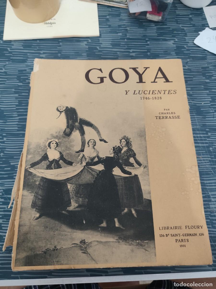 Libros antiguos: GOYA Y LUCIENTES,1746-1828,PARIS,1931,VER FOTOS.
