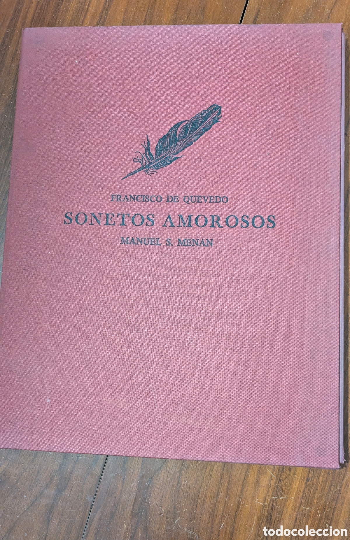 Libros antiguos: QUEVEDO: Sonetos Amorosos (1980). 12 Aguafuertes Originales FIRMADOS por Manuel S. Men&aacute;n. Ed. N&ordm; 59