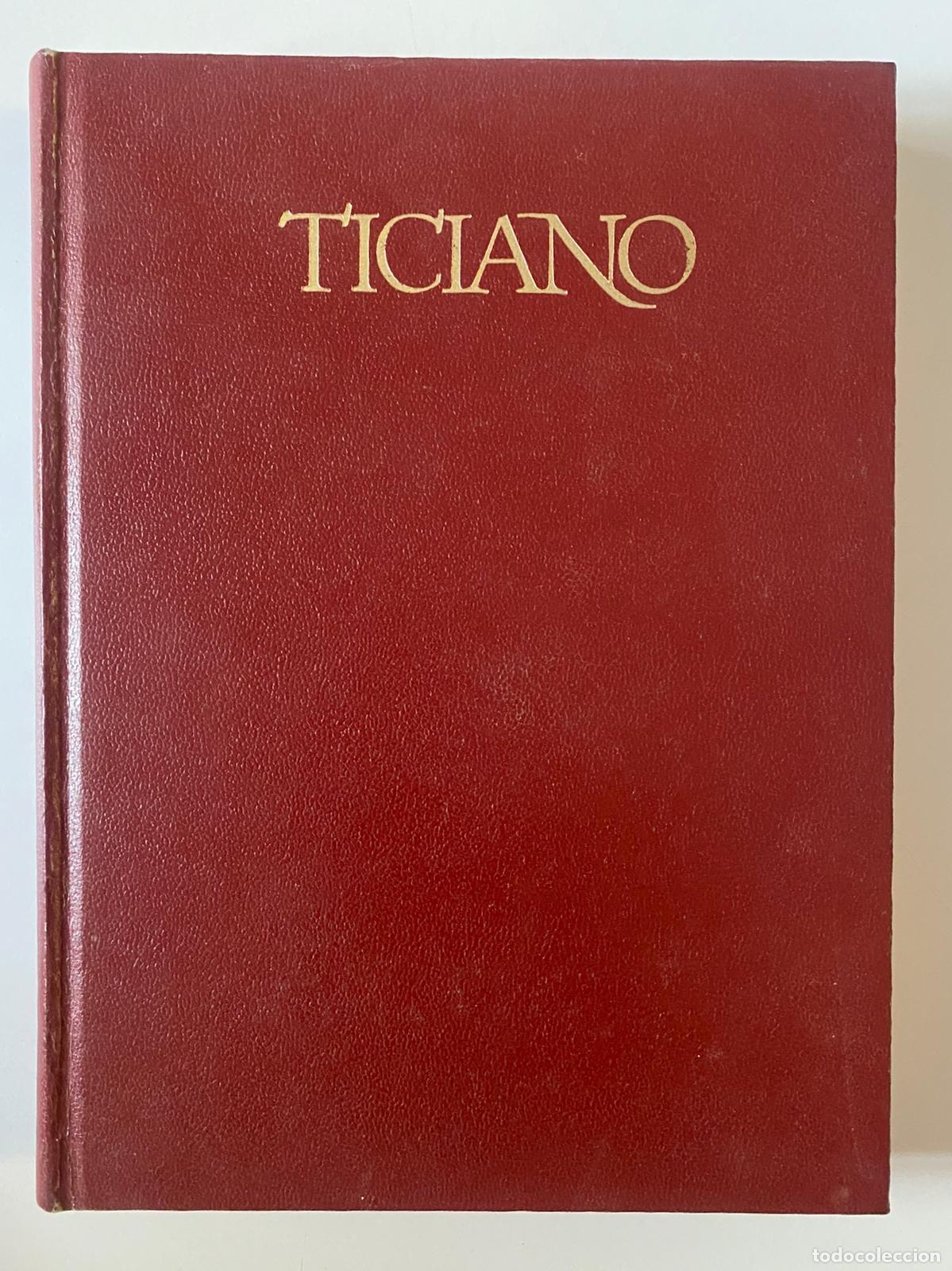 Libros antiguos: TICIANO - MARCEL BRION. Con ilustraciones