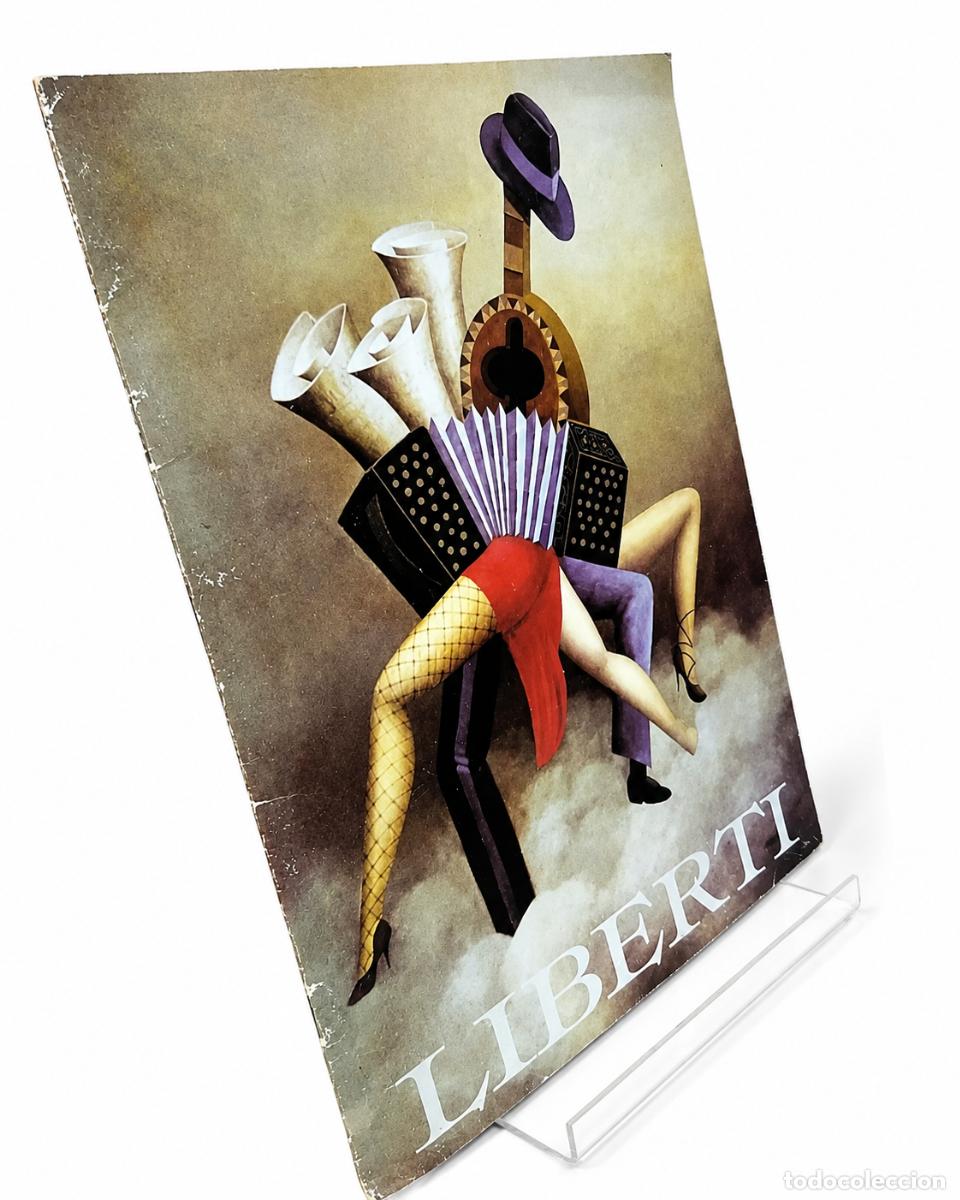 Libros antiguos: JUAN CARLOS LIBERTI &ndash; SURREALISTIC PAINTINGS ABOUT TANGO &ndash; THE AMERICAS COLLECTION &ndash; 2002 LM