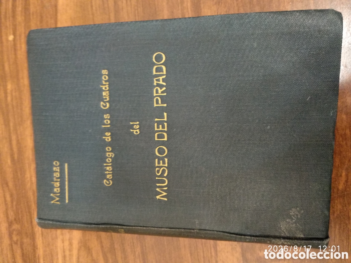 Libros antiguos: Catalogo de los cuadros del museo del Prado 1920