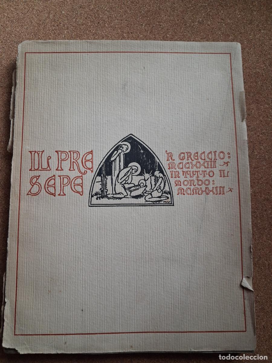 Libros antiguos: Il Presepio. Numero unico per ricordare il settimo centenario dell'Istituzione Francescana...