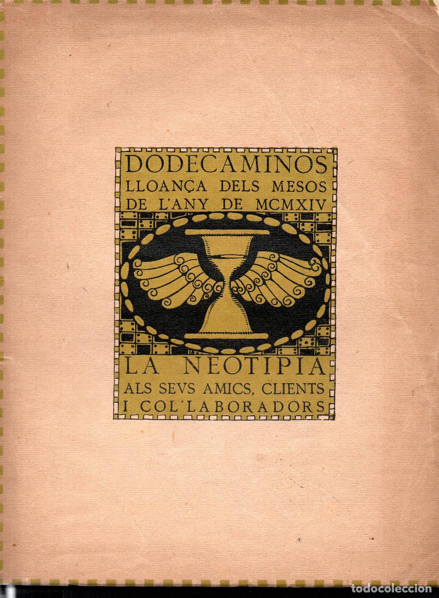 Libros antiguos: Dodecaminos. Lloan&ccedil;a dels mesos de l'any de MCMXIV.