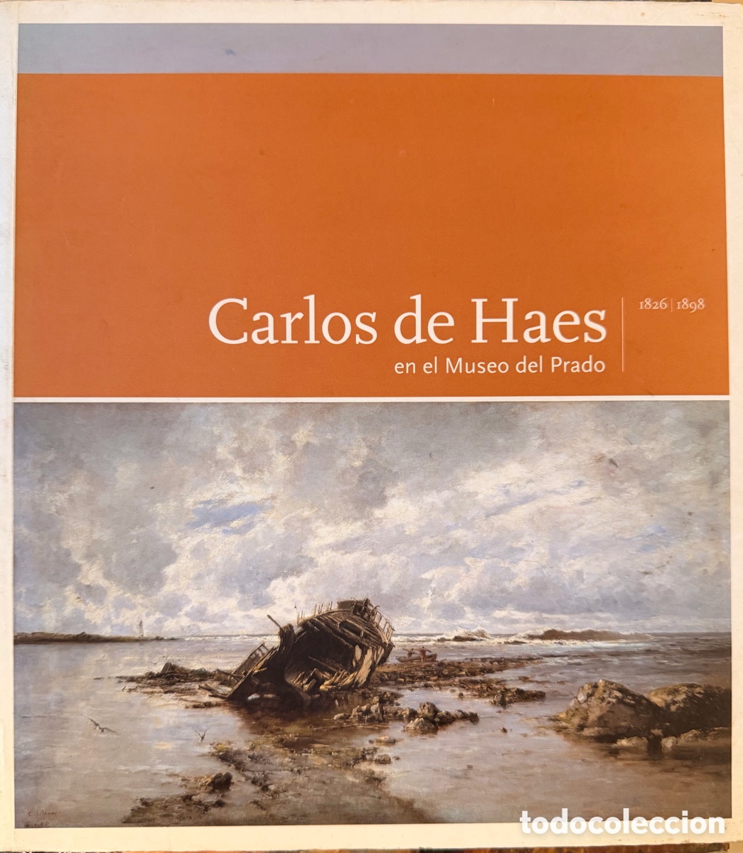 Libros antiguos: Libro Carlos de Haes - 1826|1898