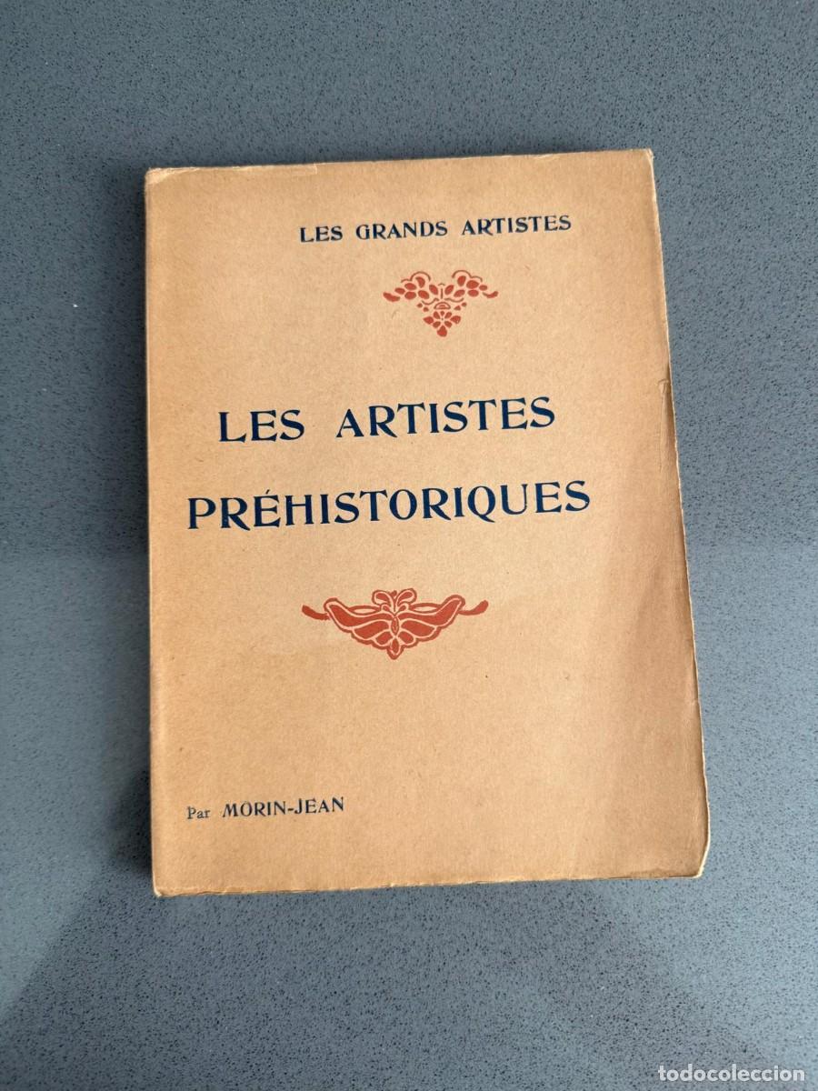 Libros antiguos: a&ntilde;o 1933 - ESTUDIO ARTE PREHIST&Oacute;RICO - COLECCI&Oacute;N LES GRANDS ARTISTES - 24 L&Aacute;MINAS FUERA DE TEXTO