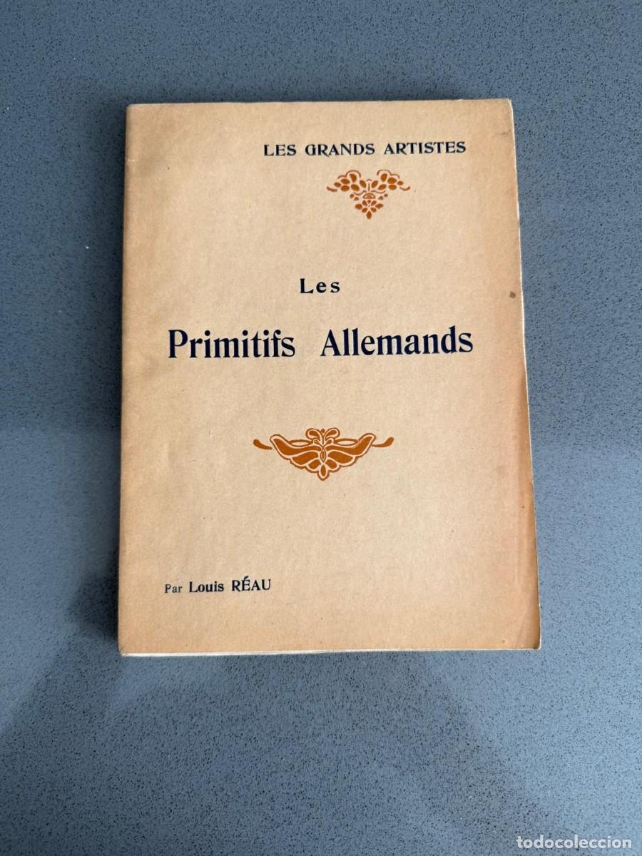 Libros antiguos: a&ntilde;os 1911 - PINTURA PRIMITIVA ALEMANA - COL. LES GRANDS ARTISTES - 24 L&Aacute;MINAS (FRANC&Eacute;S)