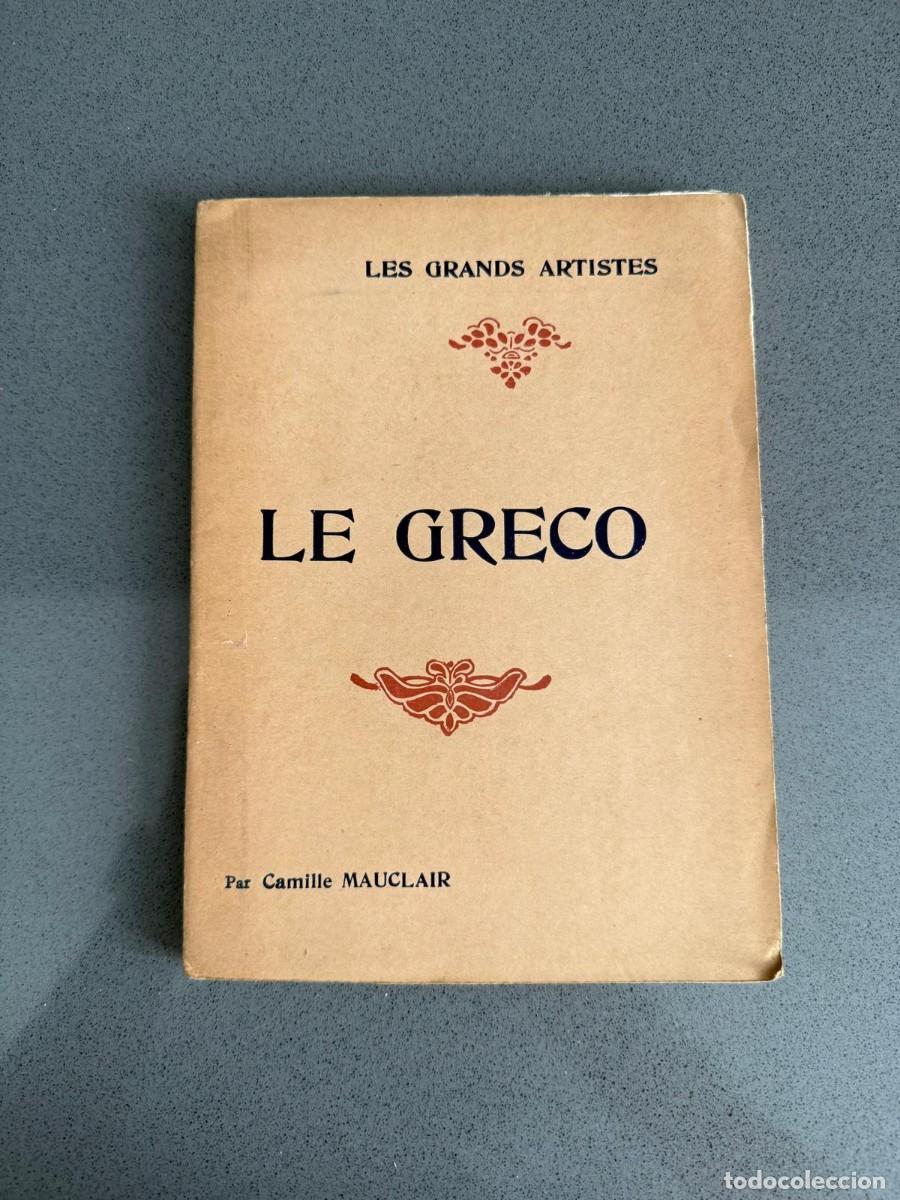 Libros antiguos: a&ntilde;o 1931 - EL GRECO - LAMINAS - CAMILLE MAUCLAIR - COL. LES GRANDS ARTISTES - ED. HENRI LAURENS