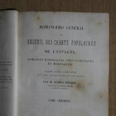 Libros antiguos: ROMANCERO GÉNÉRAL OU RECUEIL DES CHANTS POPULAIRES DE L'ESPAGNE. DAMAS HINARD (M.). Lote 16808454