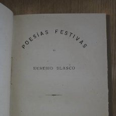 Libros antiguos: POESÍAS FESTIVAS. BLASCO (EUSEBIO). Lote 16888362