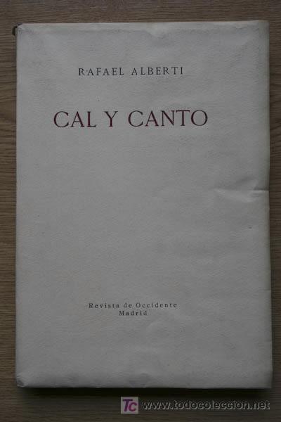 Libros antiguos: Cal y canto. Alberti (Rafael) - Foto 1