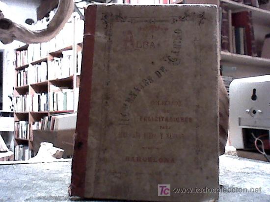 Libros antiguos: homenajes de cari&ntilde;o- coleccion de composiciones en verso para felicitaciones de dias...(s. alba1890)