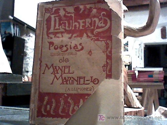 Libros antiguos: lluhernas. poesias ineditas de manel marinel lo (a. llimoner s/f 1890?)