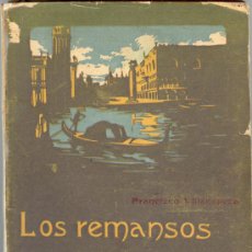 Libros antiguos: 1911 : VILLAESPESA LOS REMANSOS DEL CREPÚSCULO