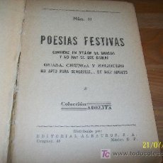 Libros antiguos: POESIAS FESTIVAS, COLECCIÓN ADELITA , Nº. 11.- EDT: ALBATROS.- MÉXICO- S/F.