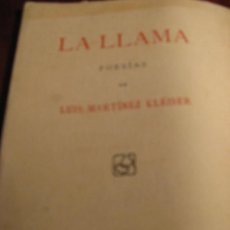 Libros antiguos: LUIS MARTINEZ KLEISER.- LA LLAMA (POESIAS).- 1933. Lote 27022541