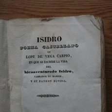 Libros antiguos: ISIDRO, POEMA CASTELLANO DE... VEGA (LOPE DE). Lote 25549883