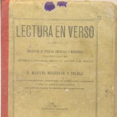 Libros antiguos: LECTURA EN VERSO / POESÍAS ANTIGUAS / REUS / TARRAGONA / 1882. Lote 28168801