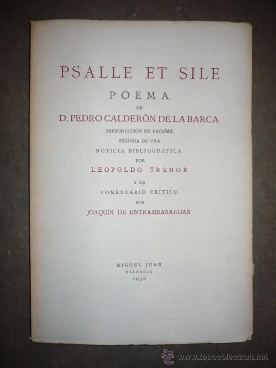 Libros antiguos: Psalle et Sile poema de Pedro Calder&oacute;n de la Barca. Edici&oacute;n numerada,1936.